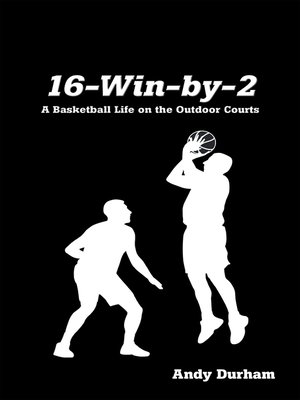 cover image of 16-Win-By-Two